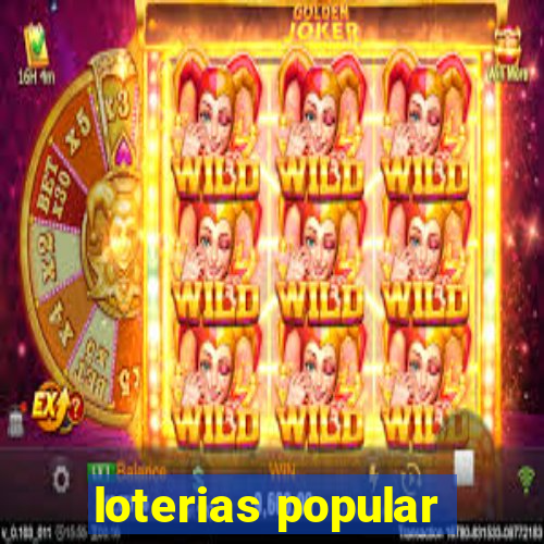 loterias popular